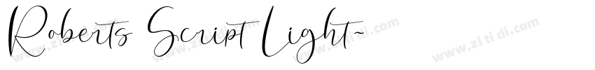 Roberts Script Light字体转换